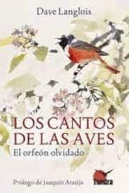 CANTOS DE LAS AVES LOS