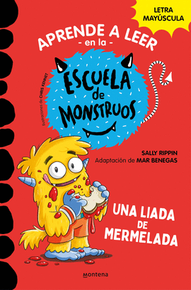 ESCUELA DE MONSTRUOS 02 UNA LIADA DE MERMELADA