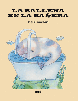 BALLENA EN LA BAÑERA LA