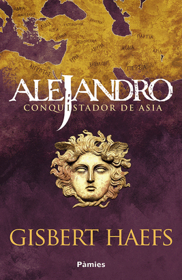 ALEJANDRO CONQUISTADOR DE ASIA