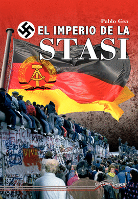 IMPERIO DE LA STASI EL