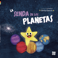 SENDA DE LOS PLANETAS LA
