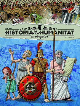 HISTORIA DE LA HUMANIDAD EN VIÑETAS VOL 3 GRECIA
