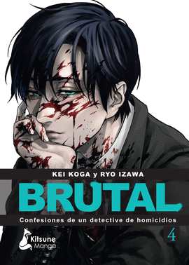 BRUTAL CONFESIONES DE UN DETECTIVE DE HOMICIDIOS N 04