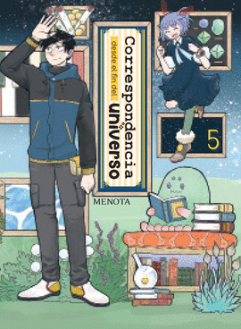 CORRESPONDENCIA DESDE EL FIN DEL UNIVERSO N 05