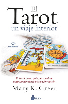 TAROT UN VIAJE INTERIOR EL