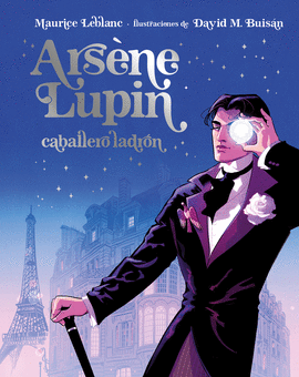ARSENE LUPIN CABALLERO LADRON EDICION ILUSTRADA