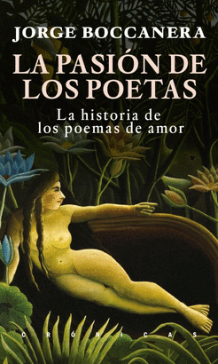 PASION DE LOS POETAS LA