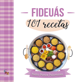 FIDEUAS 101 RECETAS