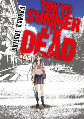 TOKYO SUMMER OF THE DEAD
