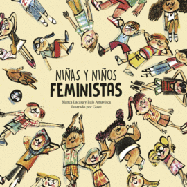 NIÑAS Y NIÑOS FEMINISTAS