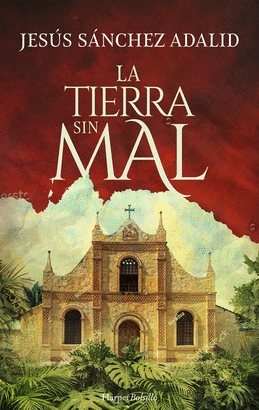 TIERRA SIN MAL LA