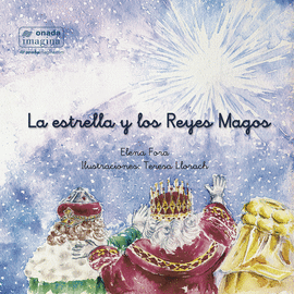 ESTRELLA Y LOS REYES MAGOS LA