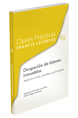 CLAVES PRACTICAS OCUPACION DE BIENES INMUEBLES
