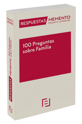 RESPUESTAS MEMENTO 100 PREGUNTAS SOBRE FAMILIA