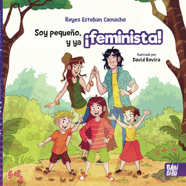SOY PEQUEÑO Y YA FEMINISTA