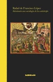 INTENTANDO UNA SOCIOLOGIA DE LAS CATASTROFES