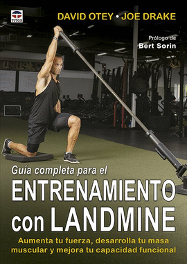GUIA COMPLETA PARA EL ENTRENAMIENTO CON LANDMINE