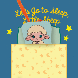 LETS GO TO SLEEP LITTLE SHEEP