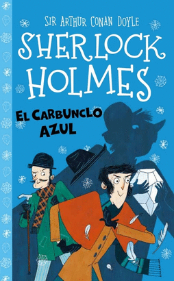 SHERLOCK HOLMES EL CARBUNCLO AZUL