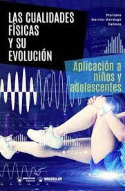 CUALIDADES FISICAS Y SU EVOLUCION LAS
