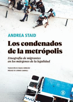 CONDENADOS DE LA METROPOLIS LOS
