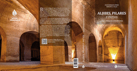 ALJIBES PILARES Y PATIOS
