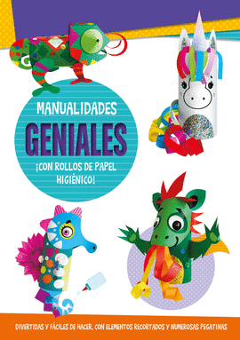 MANUALIDADES GENIALES CON ROLLOS DE PAPEL HIGIENICO