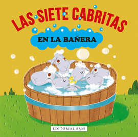 SIETE CABRITAS EN LA BAÑERA LAS