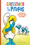 CRECEMOS CON LOS PITUFOS N 04 PITUFINA ES UN PITUFO COMO LOS DEMÁS