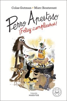 PERRO APESTOSO 07 FELIZ CUMPLEAÑOS