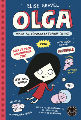 OLGA 2 VIAJA AL ESPACIO EXTERIOR (O NO)