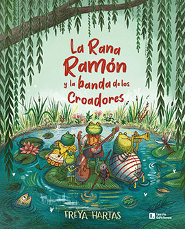 RANA RAMON Y LA BANDA DE LOS CROADORES LA