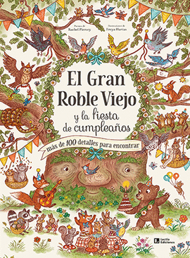 GRAN ROBLE VIEJO Y LA FIESTA DE CUMPLEAÑOS EL