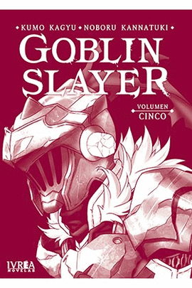 GOBLIN SLAYER 05