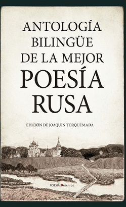 ANTOLOGIA BILINGÜE DE LA MEJOR POESIA RUSA