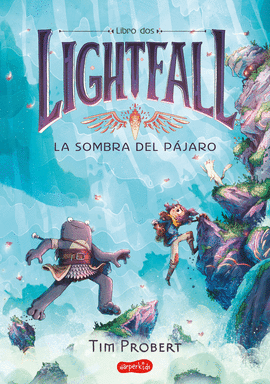 LIGHTFALL N 02 SOMBRA DEL PAJARO LA