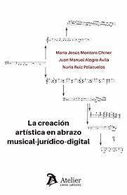 CREACION ARTISTICA EN ABRAZO MUSICAL JURIDICO DIGITAL LA