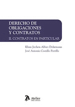 DERECHO DE OBLIGACIONES Y CONTRATOS II CONTRATOS EN PARTICULAR