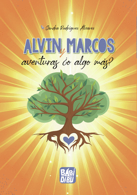 ALVIN Y MARCOS AVENTURAS O ALGO MAS