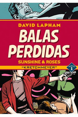 BALAS PERDIDAS SUNSHINE & ROSES N 01 KRETCHMEYER