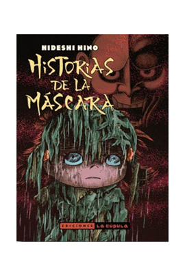 HISTORIAS DE LA MASCARA EDICION ANTIGUA