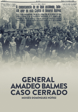 GENERAL AMADO BALMES CASO CERRADO