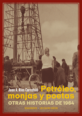 PETROLEO MONJAS Y POETAS