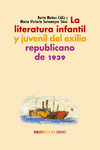 LITERATURA INFANTIL Y JUVENIL DEL EXILIO REPUBLICANO DE 1939 LA