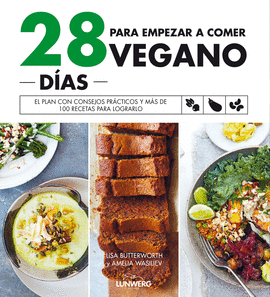 28 DIAS PARA EMPEZAR A COMER VEGANO