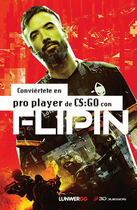 CONVIERTETE EN PRO PLAYER DE CS GO CON FLIPIN