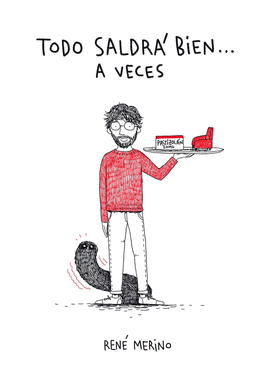 TODO SALDRA BIEN A VECES