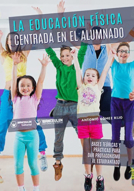 EDUCACION FISICA CENTRADA EN EL ALUMNADO LA