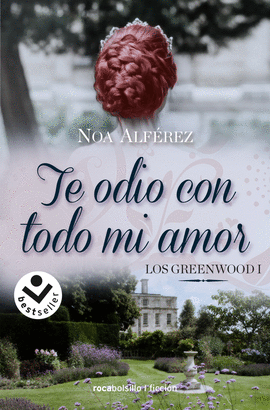 TE ODIO CON TODO MI AMOR LOS GREEENWOOD 1